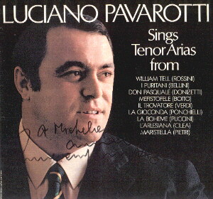 A photo of Luciano Pavarotti dedicated to Michelangelo Verso