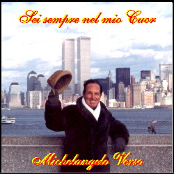 CD: Michelangelo Verso - Sei sempre nel mio cuore