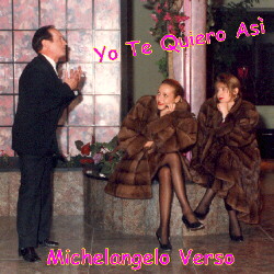 CD: Michelangelo Verso - Yo te quiero asì